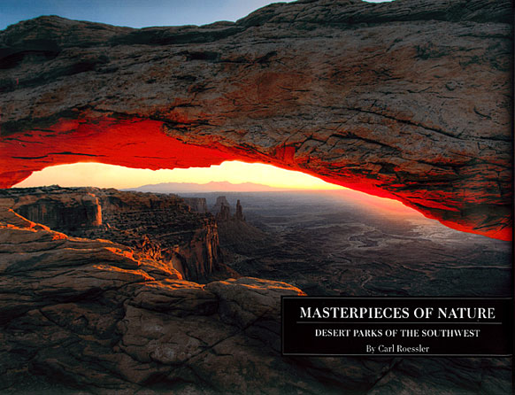 Masterpieces of Nature: Desert Parks of the Southwest